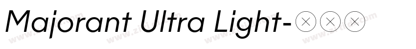 Majorant Ultra Light字体转换 Majorant Ultra Light字体转换